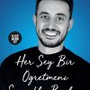 Her Şey Bir Öğretmeni Sevmekle Başlar